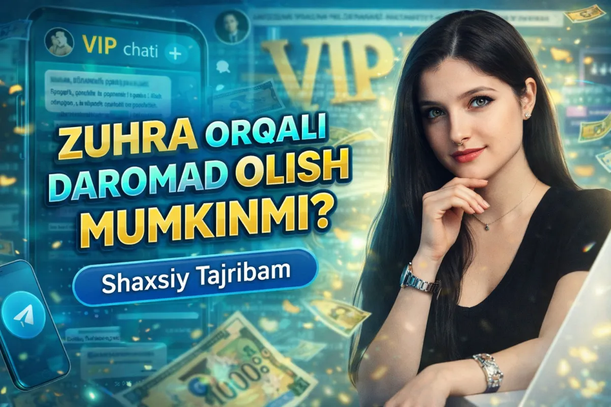 Zuhra bilan hamkorlik sharhi — internet orqali daromad topish tajribasi